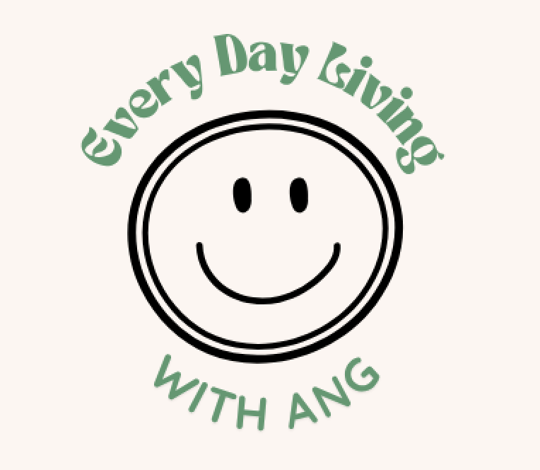 Everyday Living with Ang
